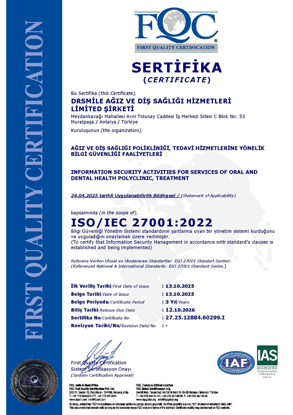 ISO/IEC 27001:2022 certificate issued to Dr Smile Antalya